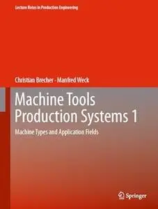 Machine Tools Production Systems 1 Machine Types and Application Fields - Orginal Pdf